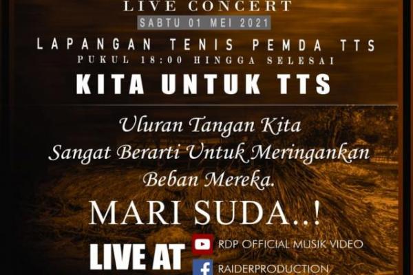 Perlibas TTS Gelar Konser Kemanusiaan Bertajuk Kita Untuk TTS