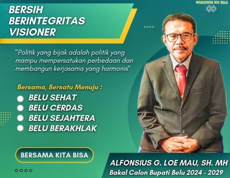 Alfons Loe Mau Nyatakan Serius Maju di Pilkada Belu 2024